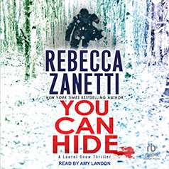 You can hide [electronic resource] / Rebecca Zanetti
