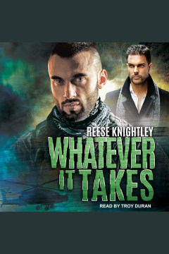 Whatever it takes [electronic resource] / Reese Knightley.