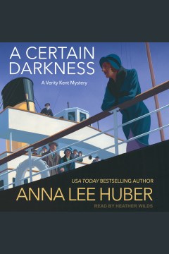 A certain darkness [electronic resource] / Anna Lee Huber