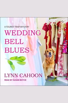 Wedding bell blues [electronic resource] / Lynn Cahoon.