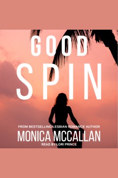 Good spin [electronic resource] / Monica McCallan.