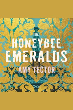 The honeybee emeralds [electronic resource].