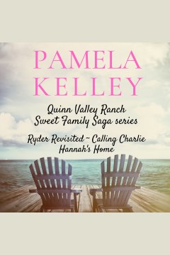 Quinn Valley Ranch [electronic resource] / Pamela Kelley.