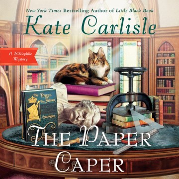 The paper caper [electronic resource] / Kate Carlisle.