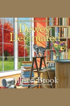 Dewey decimated [electronic resource] / Allison Brook