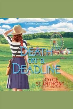 Death on a deadline [electronic resource] / Joyce St. Anthony