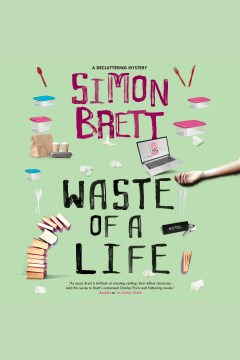 Waste of a life [electronic resource] / Simon Brett.