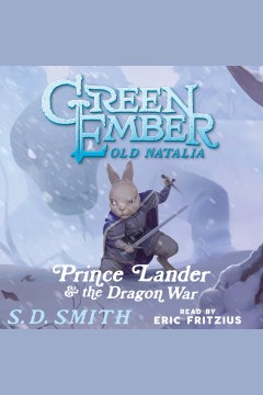 Prince Lander and the dragon war [electronic resource] / S. D. Smith.