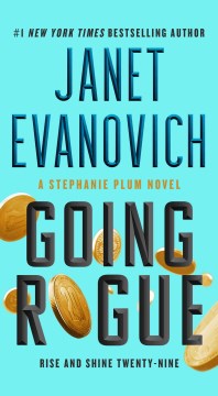 Going rogue rise and shine twenty-nine / Janet Evanovich