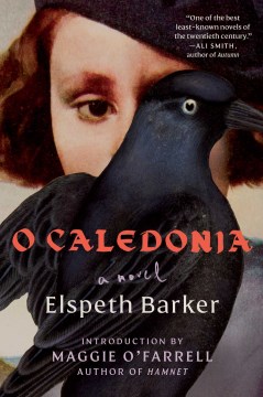 O Caledonia : a novel