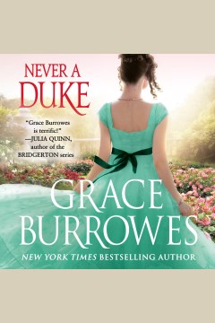 Never a duke [electronic resource] / Grace Burrowes