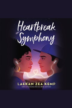 Heartbreak symphony [electronic resource] / Laekan Zea Kemp.