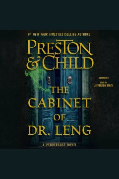 The cabinet of dr. leng [electronic resource] / Douglas Preston