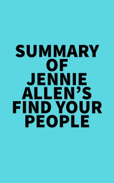 Summary of Jennie Allen's Find Your People