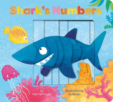 Shark's numbers / by Harriet Evans ; illustrated by Jo Rooks.