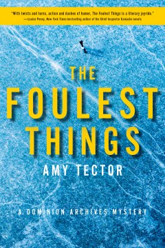 The foulest things / Amy Tector.