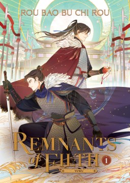 Remnants of filth. 1, Yuwu / Rou Bao Bu Chi Rou ; illustrated by St.