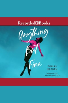 Anything but fine [electronic resource] / Tobias Madden