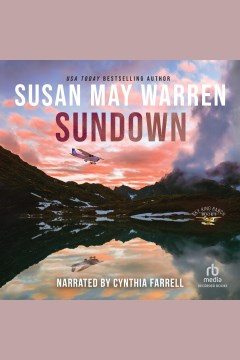 Sundown [electronic resource] / Susan May Warren.