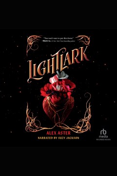 Lightlark [electronic resource] / Alex Aster.