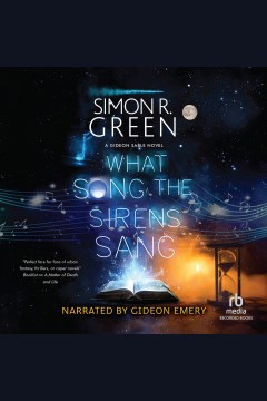 What song the sirens sang [electronic resource] / Simon R. Green