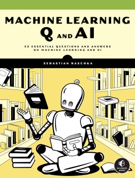 Machine learning and AI beyond the basics : advanced questions and answers on machine learning and AI