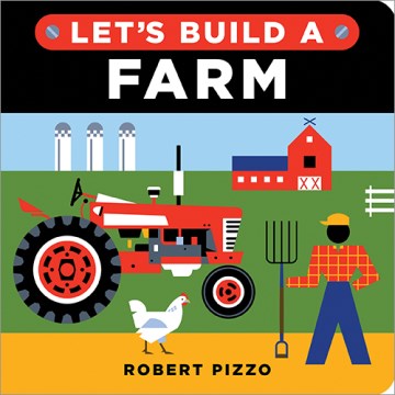 Let's build a farm / A Construction Book for Kids