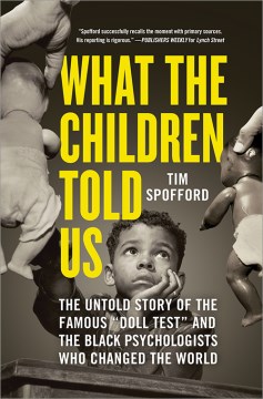 What the children told us : the untold story of the famous 