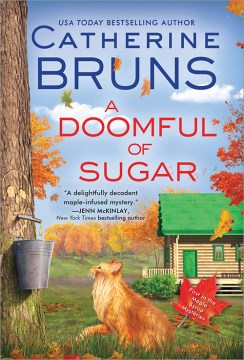 A doomful of sugar / Catherine Bruns.
