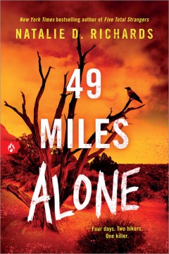 49 Miles Alone