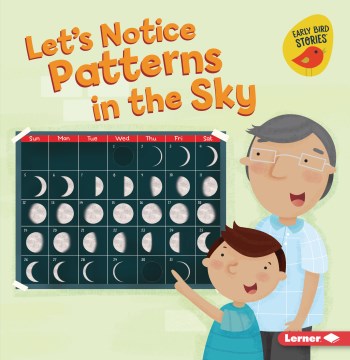 Let's Notice Patterns in the Sky