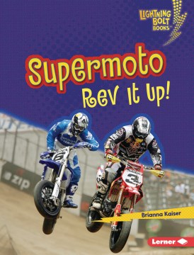 Supermoto : Rev It Up!