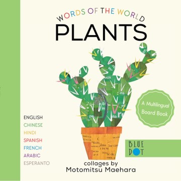 Plants : a multilingual board book / collages by Motomitsu Maehara.