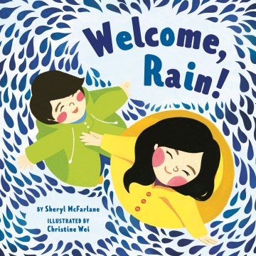Welcome, Rain!