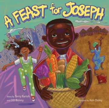A feast for Joseph / story by Terry Farish and OD Bonny ; pictures by Ken Daley.