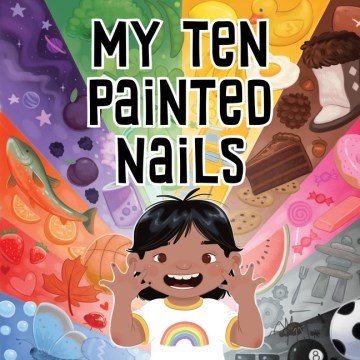 My Ten Painted Nails: Bilingual Inuktitut and English Edition (Bilingual Inuktitut and English)