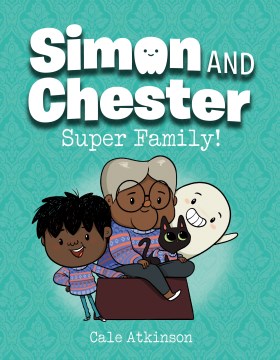 Simon and Chester 3 : Super Family!