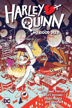 Harley Quinn 1 : No Good Deed