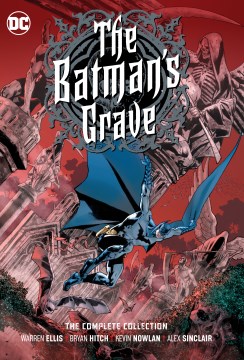 The Batman's Grave : The Complete Collection