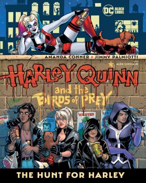 Harley Quinn & the Birds of Prey the Hunt for Harley