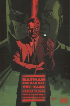 Batman - One bad day: Two-Face / One Bad Day; Two-face