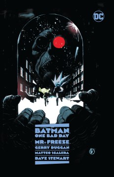 Batman - one bad day: Mr. Freeze / One Bad Day: Mr. Freeze