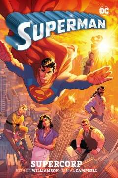 Superman. Supercorp Vol. 1, Supercorp