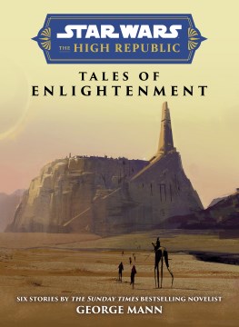 Star Wars Insider the High Republic : Tales of Enlightenment