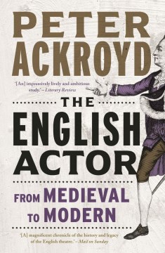 The English Actor : From Medieval to Modern