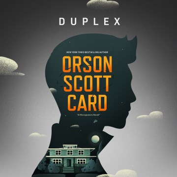 Duplex [electronic resource] / Orson Scott Card