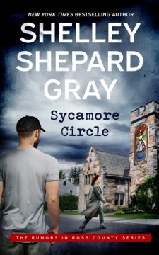 Sycamore Circle / Shelley Shepard Gray.