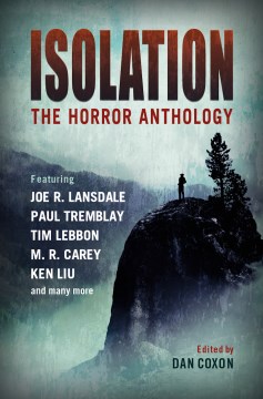Isolation : The Horror Anthology