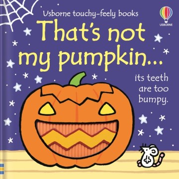 That's Not My Pumpkin : A Fall and Halloween Book for Kids