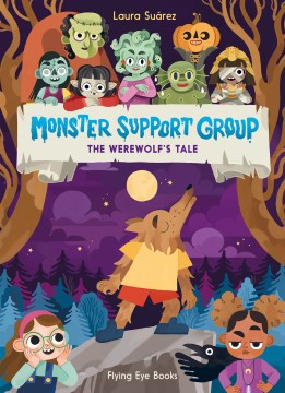 Monster Support Group : The Werewolf's Tale